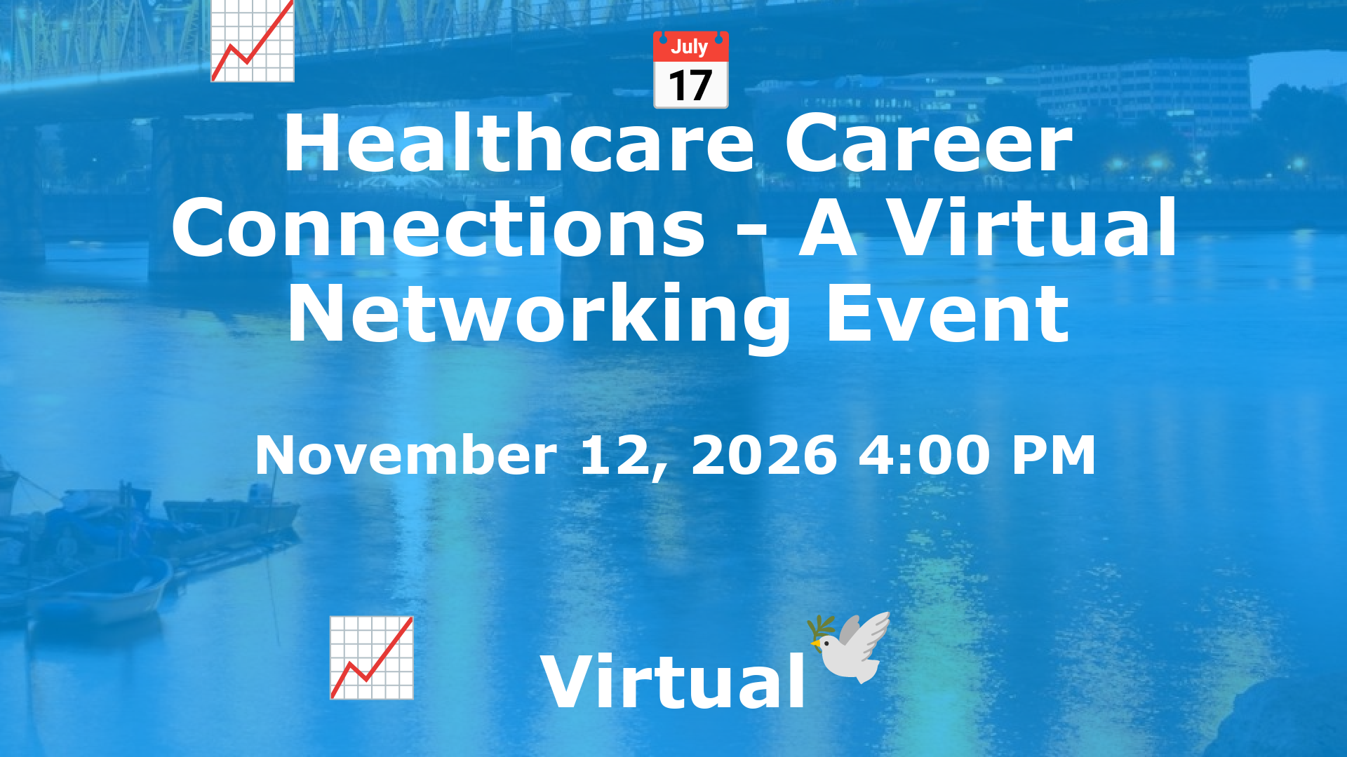 Healthcare Career Connections - A Virtual Networking Event event image
